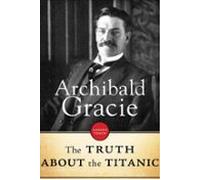 The Truth About The Titanic (ebook)