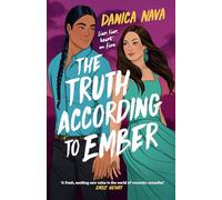 The Truth According to Ember: A smart and swoony rom-com delight!