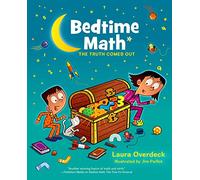 The Truth Comes Out (Bedtime Math, 3)