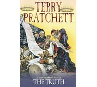The Truth: (Discworld Novel 25)