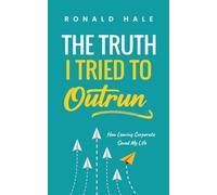 The Truth I Tried to Outrun