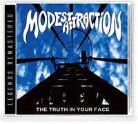 Modest Attraction - The Truth In Your Face