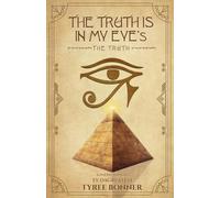 The Truth is in my Eyes