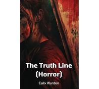 The Truth Line (Horror)