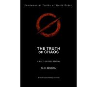 THE TRUTH OF CHAOS (Fundamental Truths of the World Order)
