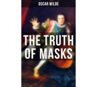 The Truth Of Masks (ebook)