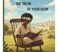 THE TRUTH OF YOUR BOOK