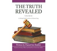 The Truth Revealed: An Abridged English Version of Kalematul Haqq: 3