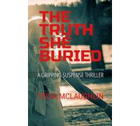 The Truth She Buried