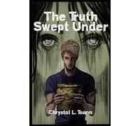 The Truth Swept Under