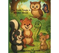 The Truth Tangle in Whisker Woods