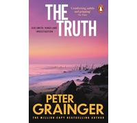 The Truth: The gripping detective mystery from the million-copy-selling crime author: 12 (A DC Smith / Kings Lake Investigation Series, 12)