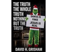 The Truth, The Whole Truth, Nothing But The Truth: A Watchman's Call to a Sleeping Church (The Street Preacher’s Apologetics)