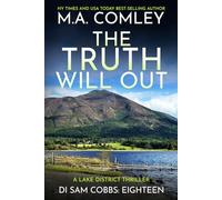 The Truth Will Out: A Lake District Thriller (DI Sam Cobbs)