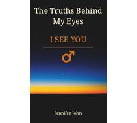 The Truths Behind My Eyes: I See You