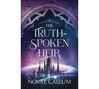 The Truthspoken Heir: Discreet Edition (The Stars and Green Magics)