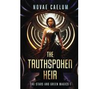The Truthspoken Heir (The Stars and Green Magics)