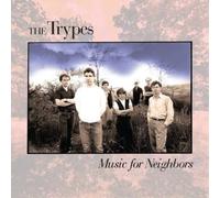 The Trypes Music for Neighbors (Vinyl) 12" Album (Importación USA)