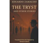 The Tryst and Other Stories