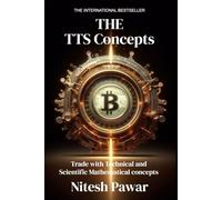 The TTS Concepts: Trade with Technical and Scientific Mathematical concepts