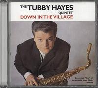 The Tuby Hayes Quintet - Down In The Village
