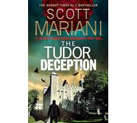 The Tudor Deception: The new and unmissable Sunday Times No.1 bestseller: Book 28 (Ben Hope)