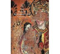 The Tudor Reformation: 818 (Shire Library)