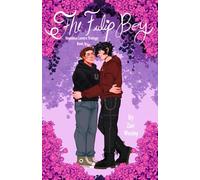 The Tulip Boy: Hopeless Lovers Trilogy
