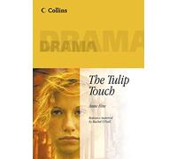 The Tulip Touch (Collins Drama): Is anyone born evil? A powerful story about troubled teenagers.