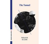 The Tunnel (Dalkey Essentials Series)