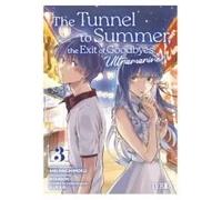 The tunnel to summer. The exit of goodbyes: Ultramarine 3 | Mei Hachimoku