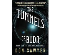 The Tunnels of Buda (Soul Catcher)