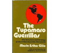 The Tupamaro Guerrillas