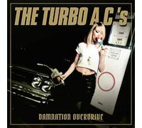The Turbo A.C.s - Damnation Overdrive - 20th Anniversary Edition (Remastered) [Vinilo]