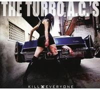 The Turbo A.C.'s - Kill Everyone