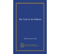 The Turk in the Balkans