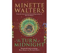 The Turn Of Midnight: A deadly plague is spreading across the land... (The Last Hours)