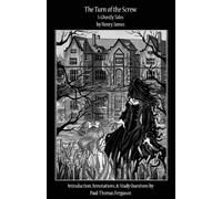 The Turn of the Screw: 5 Ghostly Tales