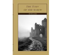 The Turn of the Screw: A Victorian Haunting Set in Bly Manor