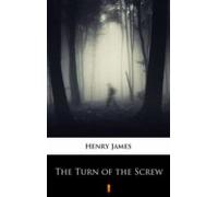 The Turn Of The Screw (ebook)