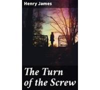 The Turn Of The Screw (ebook)