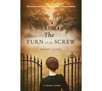 The Turn of The Screw: Henry James