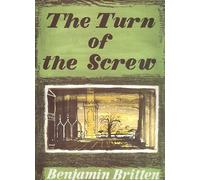 The Turn of the Screw op. 54 - An Opera in a prologue and two acts - vocal/piano score by Benjamin Britten (10-Jan-2009) Sheet music