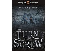 THE TURN OF THE SREW (PENGUIN READERS) - 9780241493229: Abridged Edition (LEVEL 6)