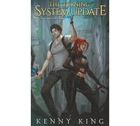 The Turning: System Update: A Post-Apocalyptic LitRPG: 3