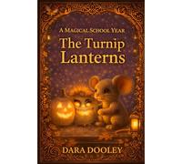 The Turnip Lanterns: 2 (Whiskers Whispers)