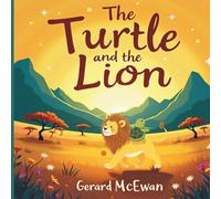 The Turtle and the Lion