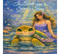 The Turtle and the Siren's Song
