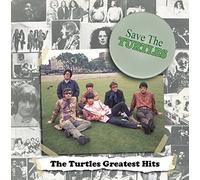 The Turtles – Save The Turtles: The Turtles Greatest Hits – CD – Membran – Importación USA