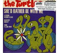 The Turtles - She'd Rather Be with Me